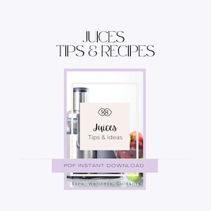 Jus - Conseils et recettes EBook