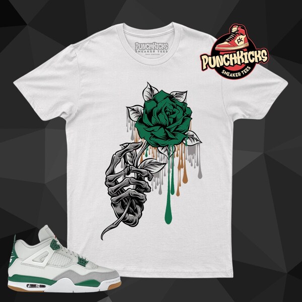 Jordan 4 Sail Pine Green Sneaker Shirt passend zu Rose mit Totenkopf Hand - PunchKicks Geschenk für Ihn, Geschenk für Sie, Geschenk für Sneakerhead