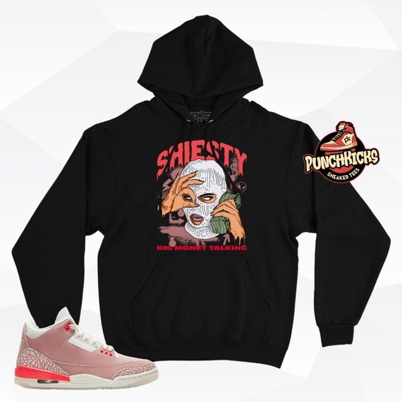 Jordan 3 Rust Pink Sneaker Hoodie to Match Shiesty Big Money