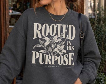 Christian Sweatshirts For Women Vintage Christian Sweatshirt Bible Verse Sweatshirt Floral Faith Shirt Christian Clothes Church Outfit
