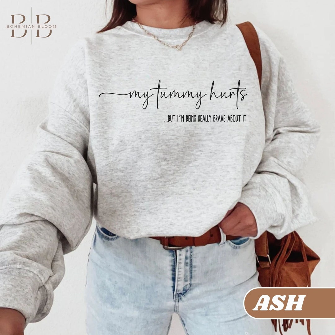 My Gut Is The Only B I Trust Sweatshirt