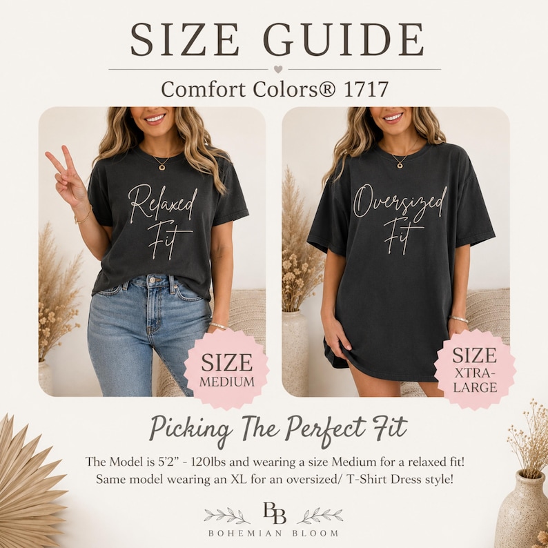 May include: A size guide for Comfort Colors 1717 t-shirts featuring two charcoal gray shirts. One shirt is labeled Relaxed Fit in size Medium, and the other is labeled Oversized Fit in size Extra-Large. Text includes Size Guide, Picking The Perfect Fit.