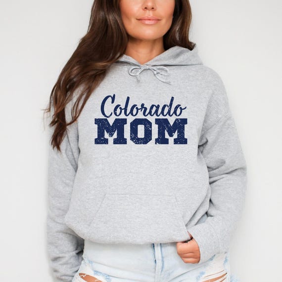 Colorado Sweatshirt Colorado Mom Shirt Colorado Hoodie Colorado