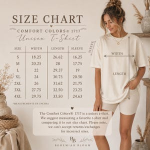 May include: A size chart for a Comfort Colors 1717 unisex t-shirt, displaying width, length, and sleeve measurements in inches. The chart includes sizes from S to 4XL, alongside a visual guide showing how to measure a t-shirt for accurate sizing.