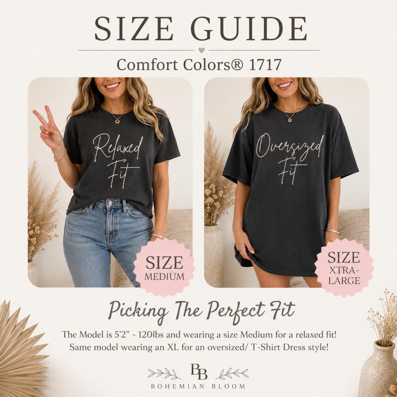 May include: A size guide for Comfort Colors 1717 t-shirts featuring two charcoal gray shirts. One shirt is labeled Relaxed Fit in size Medium, and the other is labeled Oversized Fit in size Extra-Large. Text includes Size Guide, Picking The Perfect Fit.