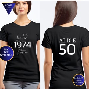 50th Birthday Tshirt for 2024, 50th Birthday Gifts for Women, Mum Birthday Gift, Limited Edition 1974 Birthday T-Shirt for Her, 1974 Script