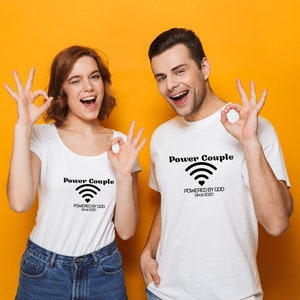 Power Couple Powered by God Shirt, Valentines Day Shirt,His and Her T-Shirt,Anniversary Shirt,Matching Couple Outfit,Couple Shirt,Love Shirt