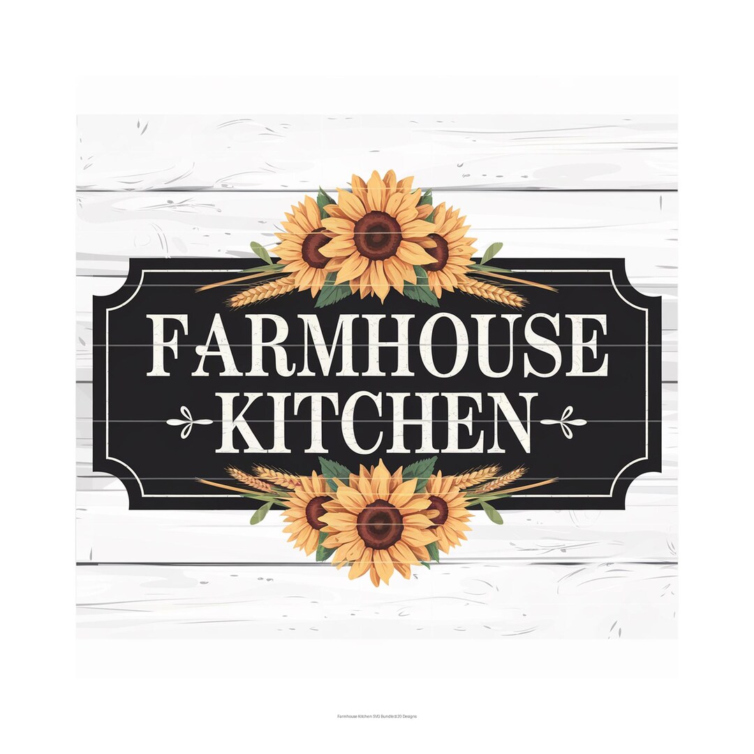 Farmhouse Kitchen SVG Bundle, Farmhouse Sign Svg, Kitchen Svg | Cut ...