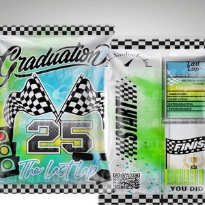 May include: A green and blue chip bag with a checkered flag design and the text "Graduation The Last Lap 25". The bag also has a green and white checkered border. The back of the bag has a green and white checkered border and the text "Last Lap Amount Per Serving 100 Calories From Achieving 100% Daily Value Congratulations HARDWORK DEDICATION DETERMINATION PERSEVERANCE FINISH YOU DID IT!!"