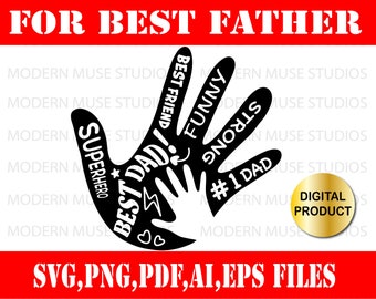 Father's Day Hand SVG, Fathers Day Design,Fathers Day Cut File, Dad Birthday Svg, Fathers Day Quote, Family SVG files for Cricut, Daddy