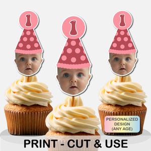 Custom Birthday Party Hat  Face Cupcake Toppers, Baby First Birthday Party Decoration, Photo cupcake topper, ,Personalized Toppers