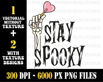 Stay spooky PNG, Spooky Shirt, Retro Halloween png, Spooky png, Sublimation Design, Retro png, Cute Halloween Shirt, Skeleton Hand Png