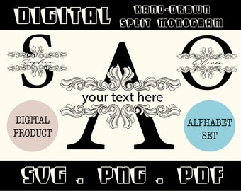 May include: A black and white digital split monogram design with ornate flourishes. The design features the letters S, A, and O, with the text "your text here" in the centre. The letters are surrounded by decorative swirls and scrolls. The design is labelled "Hand-Drawn Split Monogram" and "Digital Product".