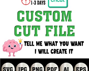 Custom SVG File, Custom PNG File, Custom SVG files for Cricut, Cameo silhouette cut file, Convert To svg, Image To Vector, Custom Svg Order