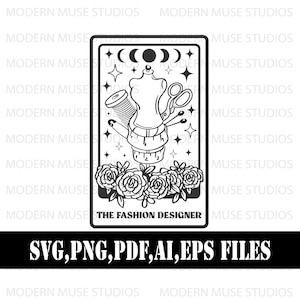 The Fashion Designer Tarot Card Svg Png, Tailor Svg, Fashion Designer Gift tshirt, Fashion Designer Cut File For Cricut, Fashion Design