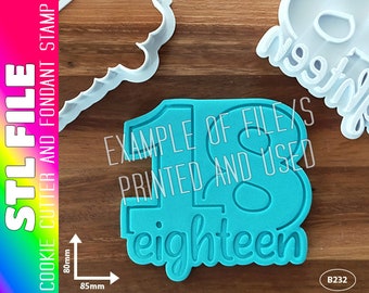 DIGITAL STL FILE - Number 18 with Eighteen Text Cookie Cutter and Fondant Stamp