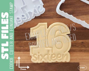 DIGITAL STL FILE - Number 16 with Sixteen Text Cookie Cutter and Fondant Stamp