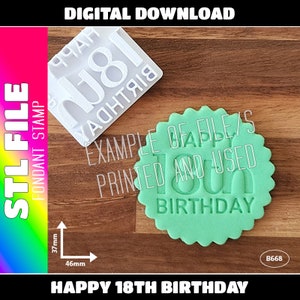デジタルSTLファイル - 「18歳のお誕生日おめでとう」フォンダンスタンプ