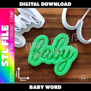 DIGITAL STL FILE - Baby Word Cookie Cutter and Fondant Stamp