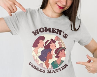 Women's Voices Matter T Shirt, International Women's Day, Women's History Month, International Women's Day 2023, Women's Empowerment