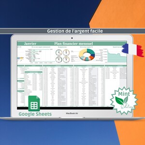 May include: A MacBook Air displaying a Google Sheets spreadsheet with financial data. The screen shows a monthly financial plan in French, with charts and tables. The image includes the text "Gestion de l'argent facile" and a "Mint Edition" logo.