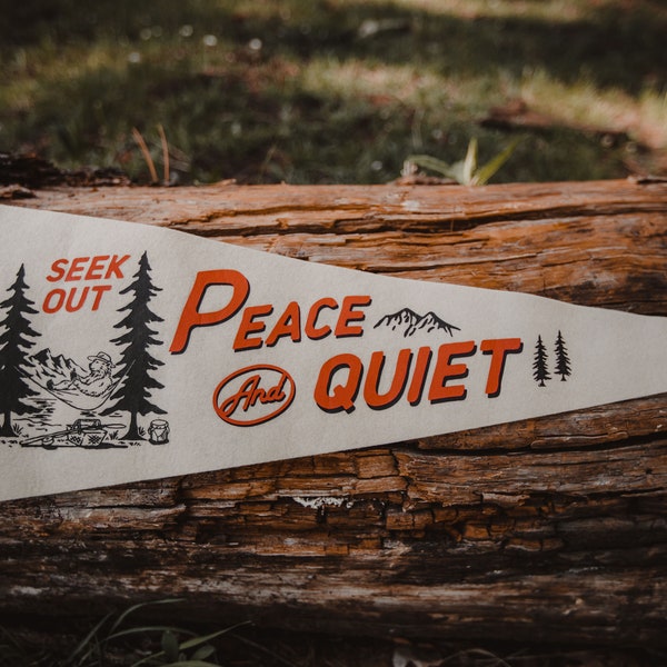 Sleepy Pines X Dusty Pennants Collab Pennant | seek peace and quiet | Felt pennant flag banner | limited edition wall hanging