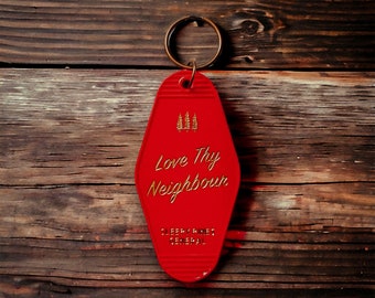 Love Thy Neighbour Vintage Motel Keychain