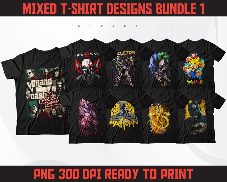 May include: A bundle of 10 t-shirt designs featuring various characters and logos, including "God of War", "Joker", "Batman", "Goku", and "Money Heist". The designs are printed on black t-shirts and are ready to print.
