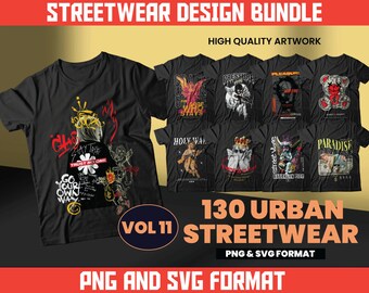 Urban Streetwear T-Shirt Designs | 130 PNG & SVG Graphics (Digital Download)