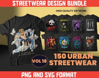 150 Urban Streetwear T-Shirt Designs | PNG SVG (Digital Download)