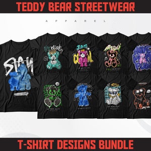 117 Teddy Bear T-Shirt Designs Bundle | Illustration Streetwear Designs | Streetwear T-Shirt Designs | Urban T-Shirt Designs | DTF | DTG