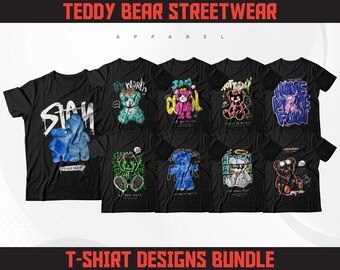 May include: A bundle of eight t-shirt designs featuring teddy bears with different slogans and graphics. The designs include "Stay Strong", "It's Worth It", "I Am Cool", "Not Today", "Have More Fun", "Stay Strong", "Heaven Sent Angel", and "Original".