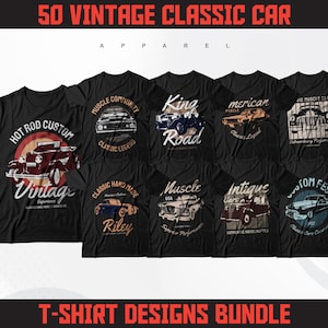 Vintage Car T-Shirt Designs Bundle | Streetwear Designs | Classic Car Designs | American Vintage Car Designs | Poster Designs | DTF | DTG