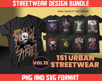 Urban Streetwear T-Shirt Designs Bundle | 151 PNG SVG Vectors (Digital Download)