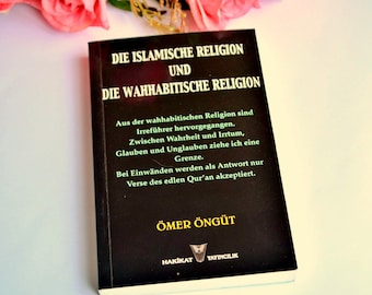 German Islamic Learning Teaching  Religious Converter Book, Die ISLAMISCHE RELIGION Und Die WAHHABITISCHE Religion, Germany