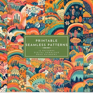May include: A set of 12 digital seamless patterns featuring colorful rainbows, flowers, and foliage in a boho style.  "PRINTABLE SEAMLESS PATTERNS 12 PATTERNS DIGITAL DOWNLOAD BOHO RAINBOWS" is written in a green rectangle.