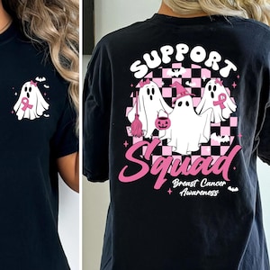 Halloween Ghost Shirt, Support Squad Breast Cancer Shirt, Pink Ribbon, Cancer Support Shirt, Halloween Breast Cancer