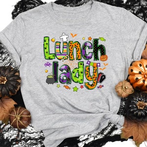 Happy Halloween Lunch Lady Shirt, Funny Lunch Lady Halloween Shirt, Cafeteria Lady, Lunch Lady Halloween Gift
