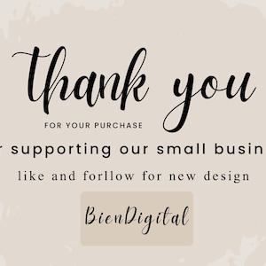 May include: Thank you for your purchase and for supporting our small business. Like and follow for new designs. Bien Digital.