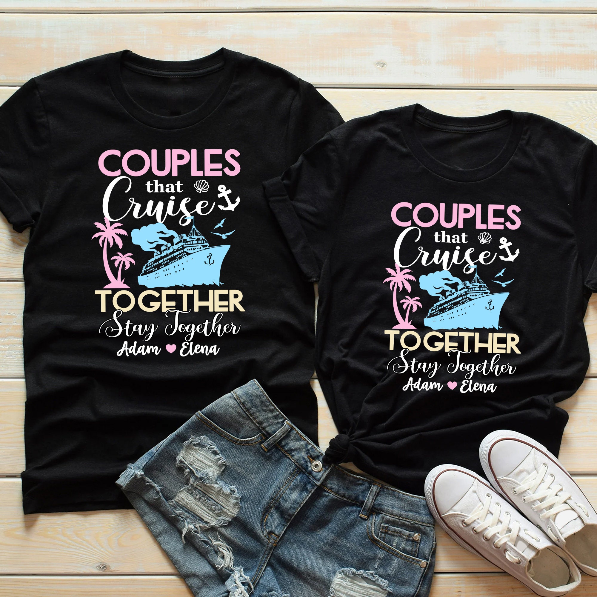 Couples That Cruise Together Stay Together T Shirt Matching Couples That Cruise Together Stay Together T Shirt Matching