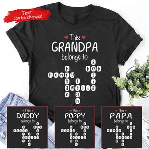 Personalized This Grandpa Belongs To Shirt, Custom Papa Shirt, Grandpa With Grandkids Name Shirt