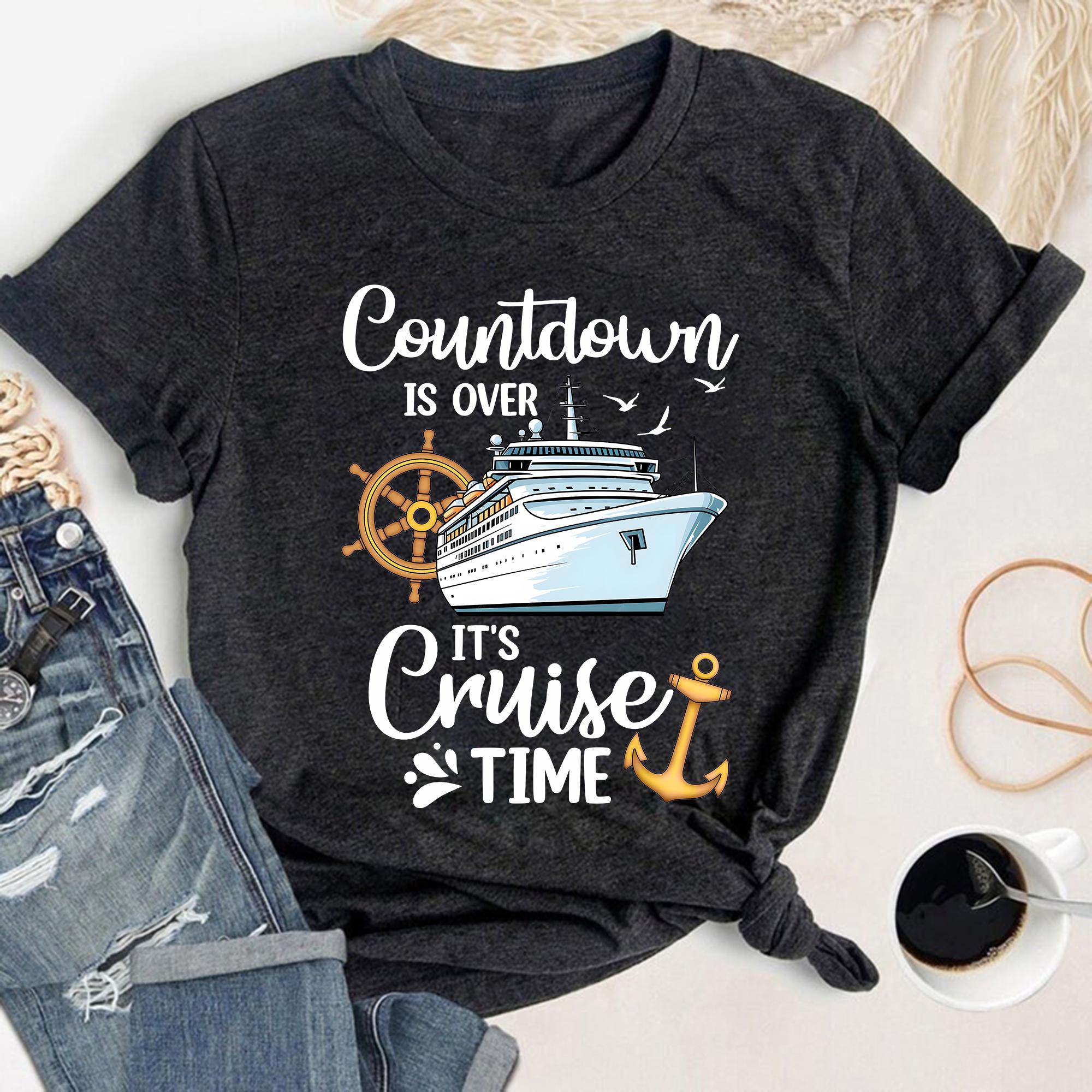 Countdown Cruise Time T-shirt, Cruising Family Vacation Shirt - Etsy