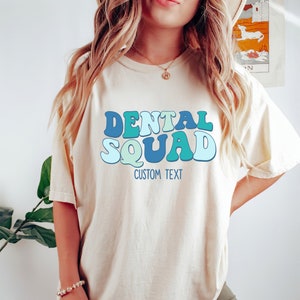 Camisetas del equipo dental, regalos para asistentes dentales, camiseta de graduación dental, camiseta de estudiante de odontología