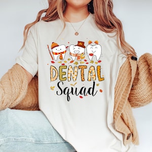 Cute Dental Squad Cotton Shirt, Dentist Thanksgiving Gift
