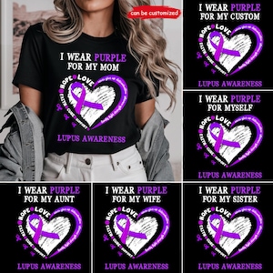 Ich trage Lila für meine benutzerdefinierte Lupus Awareness Shirt, lila Band Lupus Ich trage Lila für meine Mutter, Lupus Awareness Shirt