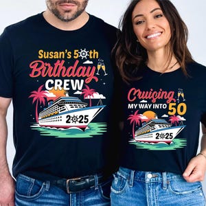 Custom 50th Personalized Cruise Birthday Shirt,  Cruising On My Way, Cruise Birthday Crew Shirt, Birthday Group Shirt, Cruise Birthday Party