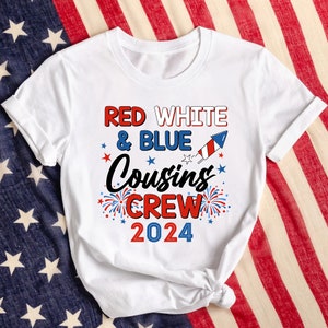 Red White and Blue Cousin Crew 2024 Shirt, 4th of July Cousin Crew Shirt, America Cousins Tee, 4th Of July Kids, Independence Day