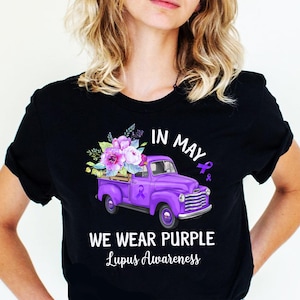 Ich trage Lila für Lupus Bewusstseins-Shirt, Blumen-LKW-Lupus-Hemd, Lupus-Bewusstseins-T-Shirt, Lupus-Hemd, lila Band-Lupus