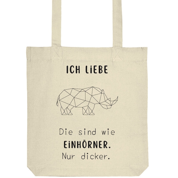 Einhorn/Nashorn Jutetasche - Nashorn Rhino - lustiger Spruch Wildtier Print-Motiv -Ich liebe Nashörner. Die sind wie Einhörner. Nuestro idiota.