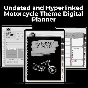 May include: Digital planner with a motorcycle theme. The cover says "This Planner Belongs To" and features a motorcycle illustration. The planner includes sections for daily planning, to-do lists, and notes. The text "Undated and Hyperlinked Motorcycle Theme Digital Planner" is at the top.